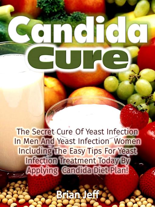 Title details for Candida Cure by Brian Jeff - Available